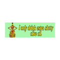 I Only Drink Extra Slutty Olive Oil Bumper Sticker | Funny Sticker | Laptop Sticker | 8.5" x 2.5" Premium Weather-proof Vinyl