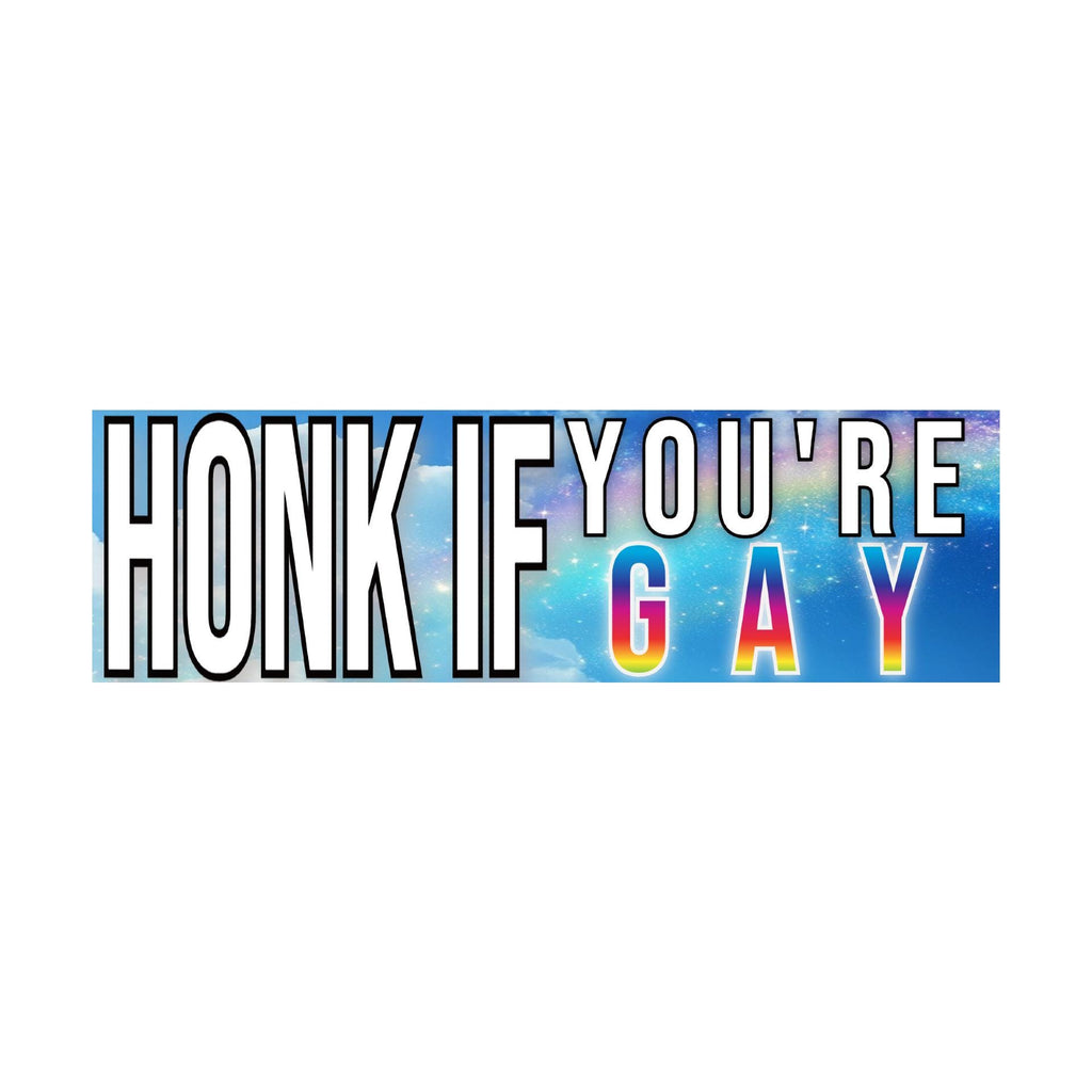 Honk If You're Gay Bumper Sticker | Funny Sticker | Laptop Sticker | 8.5" x 2.5" Premium Weather-proof Vinyl