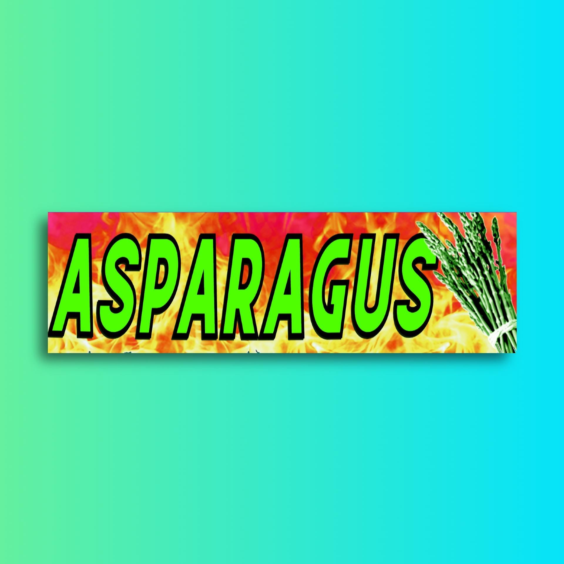 Asparagus Bumper Sticker | 8.5" x 2.5" | Unhinged Gen Z Sticker | Bumper Car Sticker OR Magnet Premium Weather-proof Vinyl