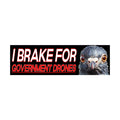 I Brake For Government Drones Bumper Sticker | Meme Sticker | Car Magnet | 8.5" x 2.5" Premium Weather-proof Vinyl