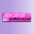 New Driver- Good Luck Everyone Bumper Sticker | Funny Sticker | Laptop Sticker | 8.5" x 2.5" Premium Weather-proof Vinyl