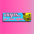 Oops Got Your Rights Bumper Sticker OR Magnet | Meme Sticker | Unhinged Gen Z Sticker | 8.5" x 2.5" Premium Weather-proof Vinyl