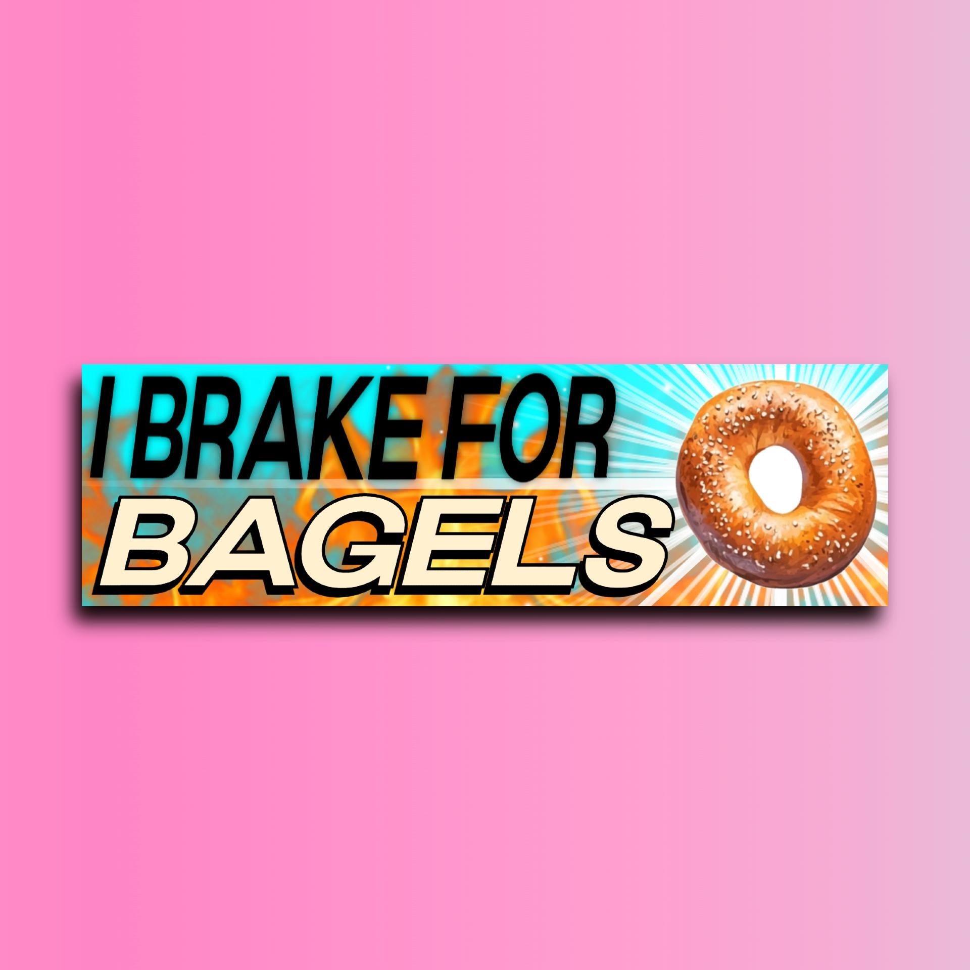 I Brake for Bagels Bumper Sticker | Funny Sticker | Laptop Sticker | 8.5" x 2.5" Premium Weather-proof Vinyl