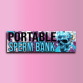Portable Sperm Bank Bumper Sticker OR Magnet | Unhinged Meme Sticker | Badass Skull Decal | 8.5" x 2.5" Premium Weather-proof Vinyl