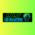 IBS I Be Sharting Bumper Sticker OR Magnet | Meme Sticker | Unhinged Gen Z Decal | Badass Skull | 8.5" x 2.5" Premium Weather-proof Vinyl