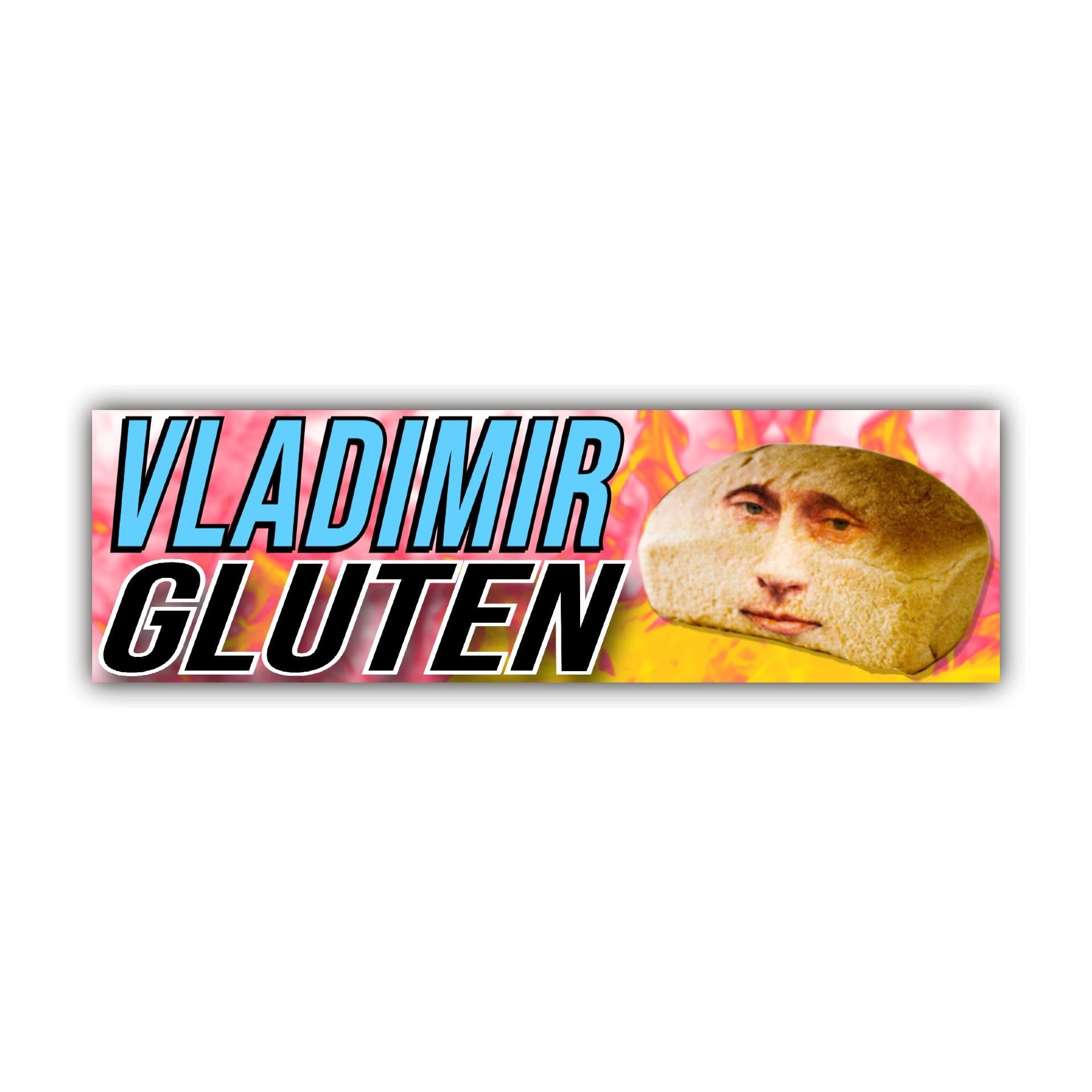 Vladimir Gluten Bumper Sticker OR Magnet | Meme Sticker | Unhinged Gen Z Decal | 8.5" x 2.5" Premium Weather-proof Vinyl