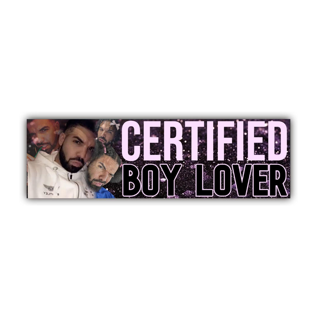Certified Boy Lover Bumper Sticker OR Magnet | Meme Sticker | Unhinged Gen Z Decal | Cute Sticker | 8.5" x 2.5" Premium Weather-proof Vinyl