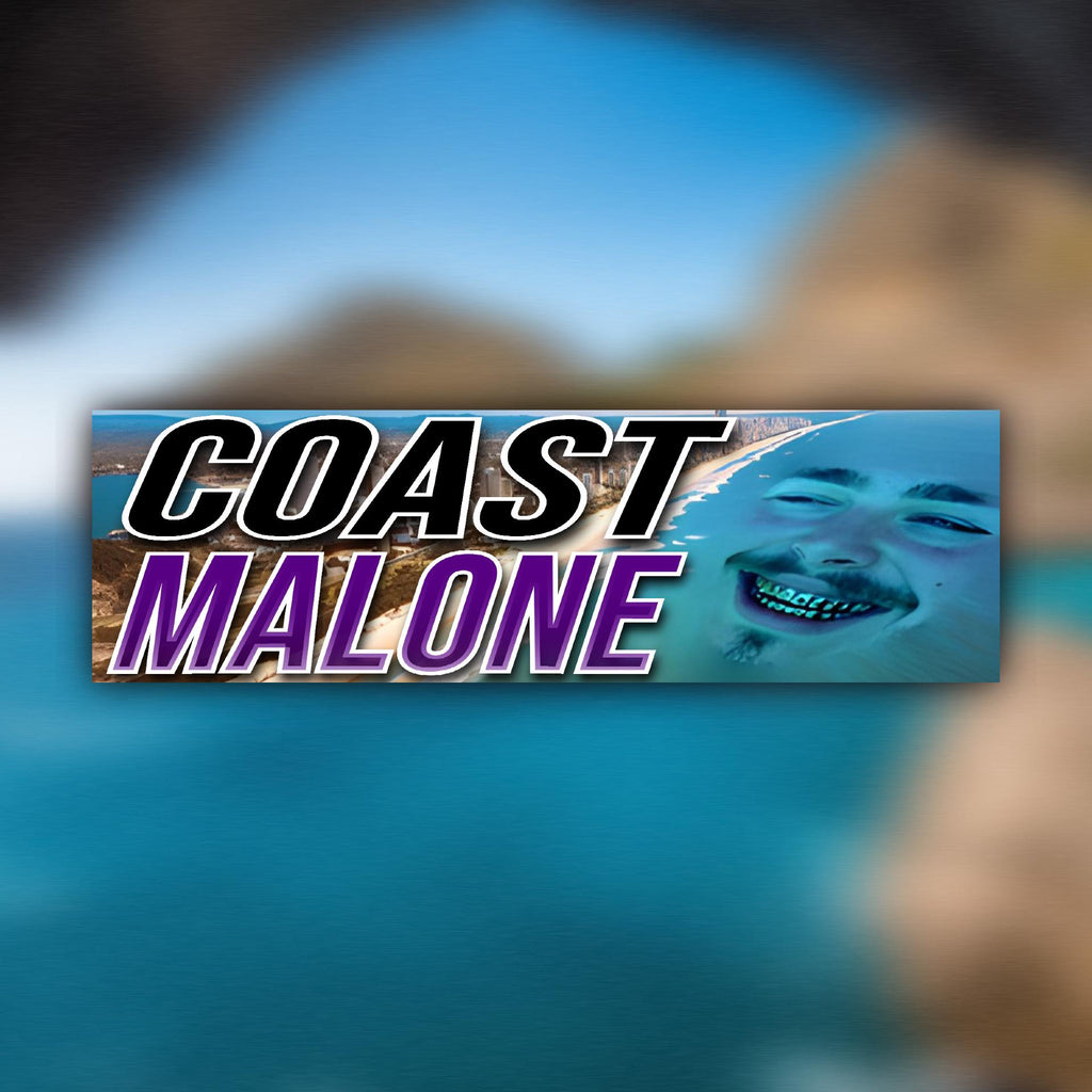 Coast Malone Bumper Sticker OR Magnet | Unhinged Meme Sticker | Gen Z Pop Culture Decal | 8.5" x 2.5" Premium Weather-proof Vinyl