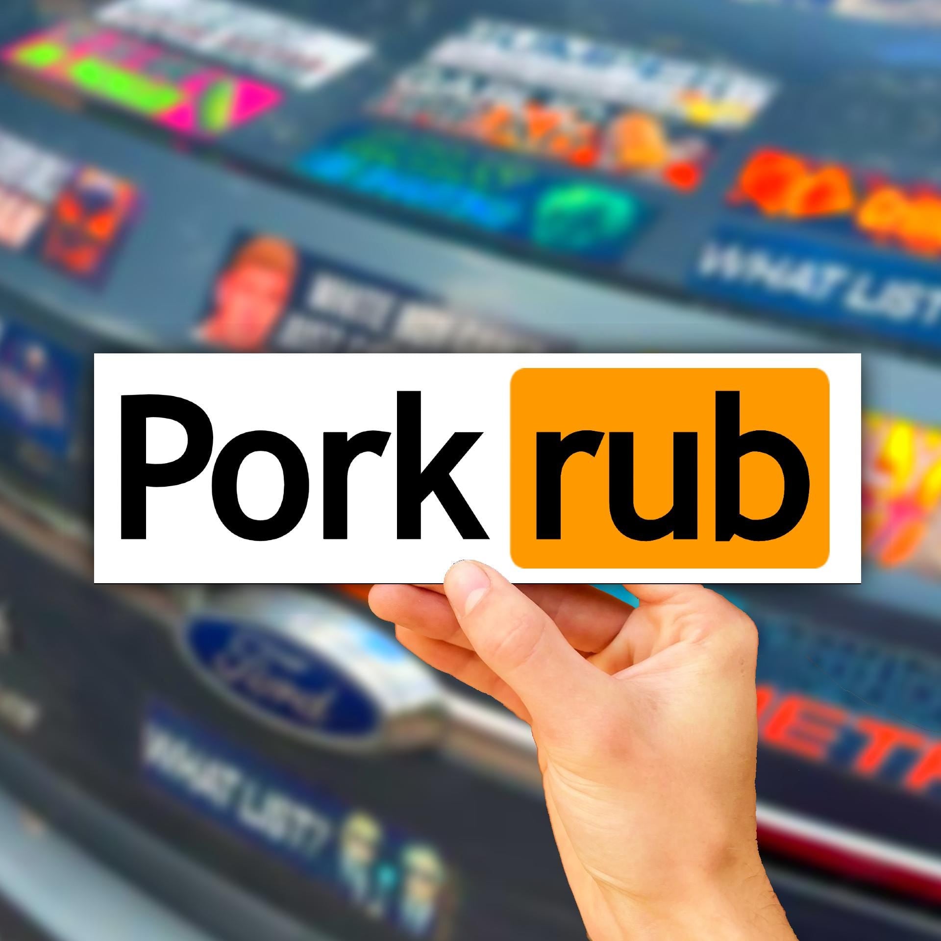 Pork Rub Bumper Sticker OR Magnet | Unhinged Meme | Gen Z Humor | Crazy Hilarious | 8.5" x 2.5" Premium Weather-proof Vinyl