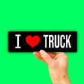 I Love Truck Sticker OR Magnet | Truck Lover Magnet | Funny Meme | 8.5" x 2.5" Premium Weather-proof Vinyl