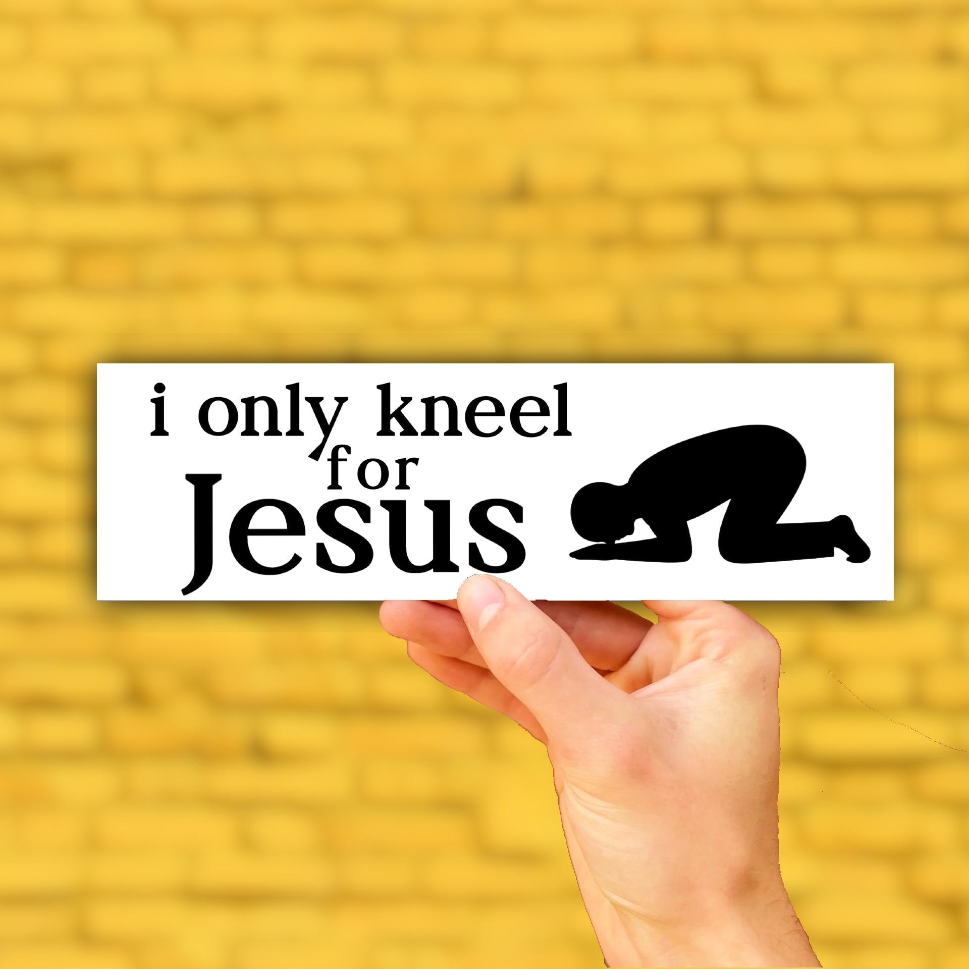 I Only Kneel For Jesus Bumper Sticker OR Magnet | Funny Christian Decal | 8.5" x 2.5" Premium Weather-proof Vinyl